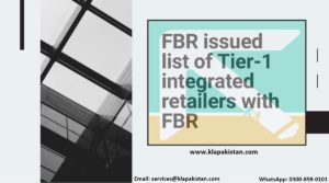 POS Integration: Tier-1 Integrated Retailers with FBR - KLA Pakistan